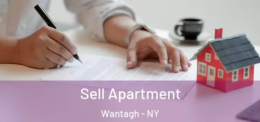  Sell Apartment Wantagh - NY